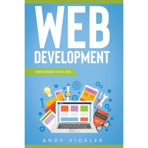 Web development: Web design with CSS Paperback, Independently Published, English, 9798735607625