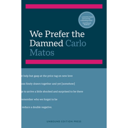 (영문도서) We Prefer the Damned Hardcover, Unbound Edition Press, English, 9780991378029