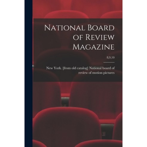 (영문도서) National Board of Review Magazine; 8 9 10 Paperback, Hassell Street Press, English, 9781014904416