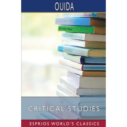 (영문도서) Critical Studies (Esprios Classics) Paperback, Blurb, English, 9781034958994