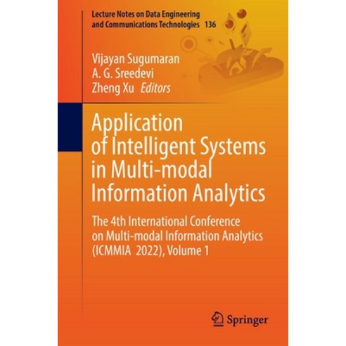 (영문도서) Application of Intelligent Systems in Multi-Modal Information Analytics: The 4th Internationa... Paperback, Springer, English, 9783031052361