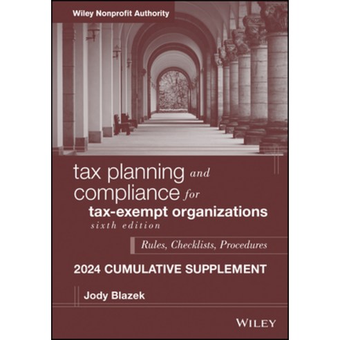 (영문도서) Tax Planning and Compliance for Tax-Exempt Organizations 2024 Cumulative Supplement Paperback, Wiley, English, 9781394253654