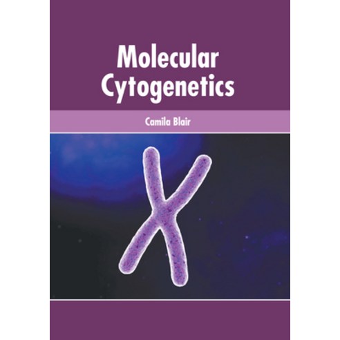 (영문도서) Molecular Cytogenetics Hardcover, American Medical Publishers, English, 9781639272570