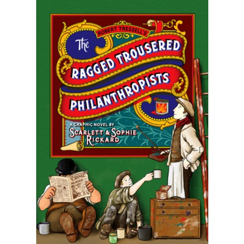The Ragged Trousered Philanthropists Paperback, Selfmadehero, English, 9781910593929