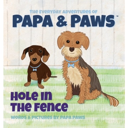 (영문도서) Hole in the Fence Hardcover, Happyland Press, English, 9781956850000