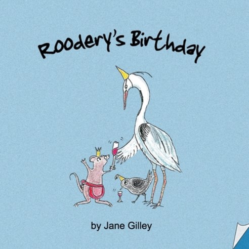 Roodery''s Birthday - Book One of the Troglodyte Trilogy Paperback, Grosvenor House Publishing ..., English, 9781906210724