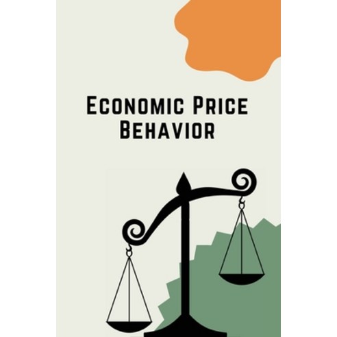 (영문도서) Economic Price Behavior Paperback, Zain Khan, English, 9780791557327