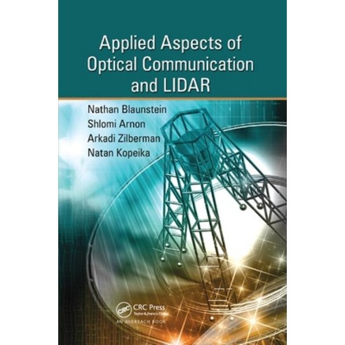 Applied Aspects of Optical Communication and LIDAR Paperback, Auerbach Publications, English, 9780367384579