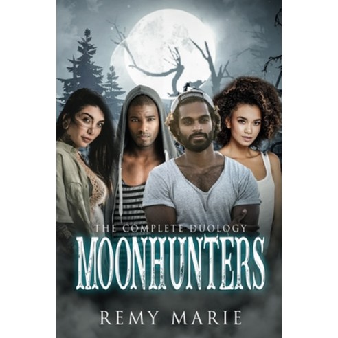 Moonhunters: The Complete Duology Paperback, Independently Published