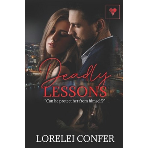 Deadly Lessons Paperback, Independently Published