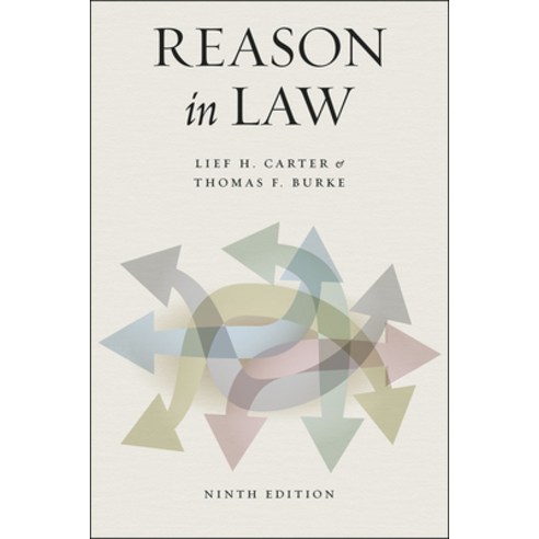 Reason in Law: Ninth Edition Paperback, University of Chicago Press