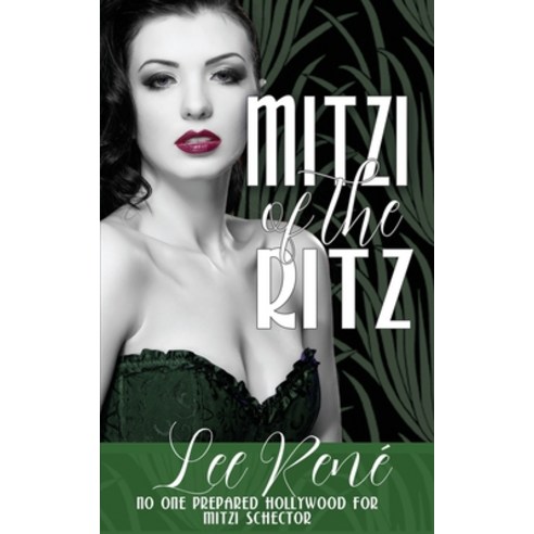Mitzi of the Ritz Paperback, Wild Rose Press