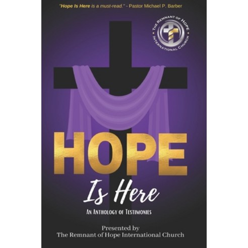 Hope Is Here Paperback, Vision to Fruition Publishi..., English, 9781735835907