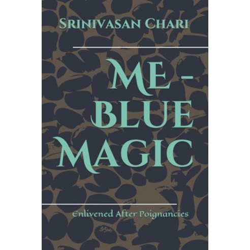 ME - Blue Magic Paperback, Amazon Digital Services LLC..., English, 9781649833570