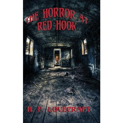 The Horror at Red Hook Hardcover, Positronic Publishing