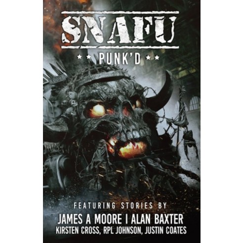 (영문도서) SNAFU Punk''d Paperback, Cohesion Press, English, 9781925623499
