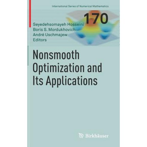 Nonsmooth Optimization and Its Applications Hardcover, Birkhauser