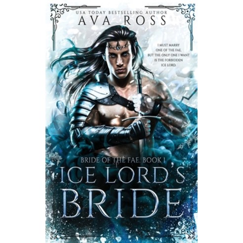 (영문도서) Ice Lord''s Bride: A Fantasy Romance Paperback, Enchanted Star Pres, LLC, English, 9798869104519