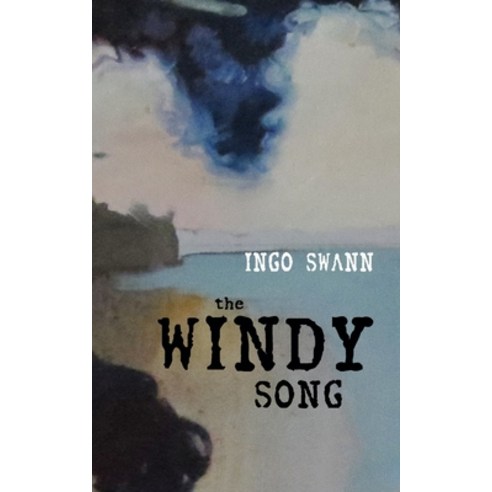 The Windy Song: A Story of Reincarnation Paperback, Swann-Ryder Productions, LLC