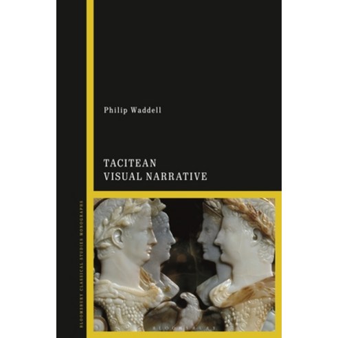(영문도서) Tacitean Visual Narrative Paperback, Bloomsbury Academic, English, 9781350191525