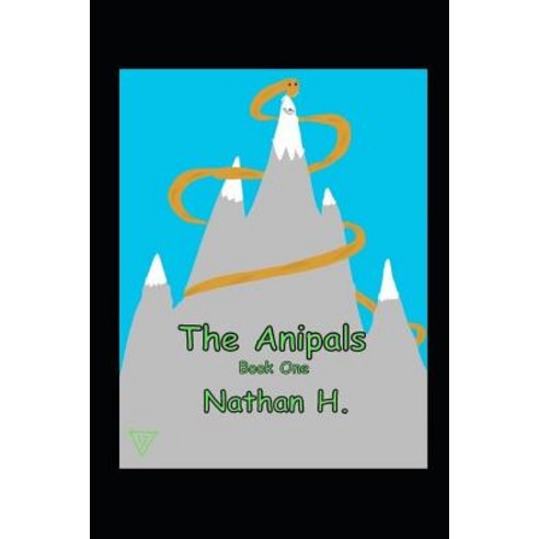 (영문도서) The Anipals: Book One Paperback, Independently Published, English, 9781095416495