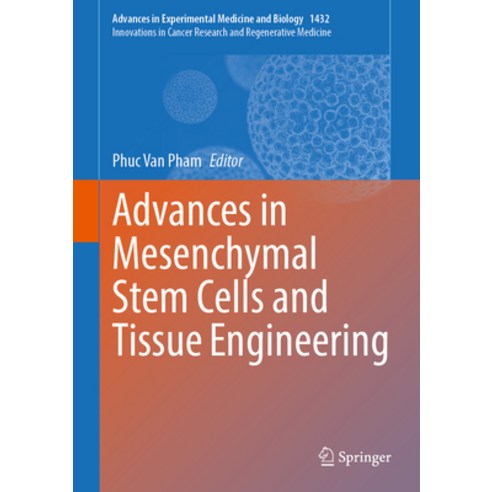 (영문도서) Advances in Mesenchymal Stem Cells and Tissue Engineering Hardcover, Springer, English, 9783031386121