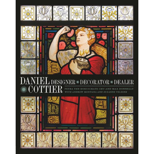 Daniel Cottier: Designer Decorator Dealer Hardcover, Paul Mellon Centre, English, 9781913107185
