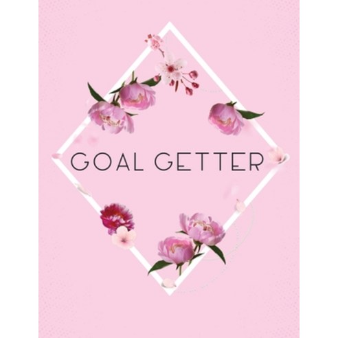 (영문도서) Goal Getter: Time Management Journal Agenda Daily Goal Setting Weekly Daily Student Academic ... Paperback, Patricia Larson, English, 9781952035586