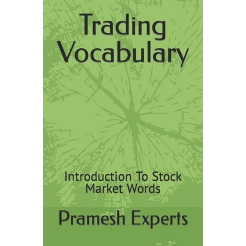 (영문도서) Trading Vocabulary: Introduction To Stock Market Words Paperback, Pramesh Universal India, English, 9789392363108