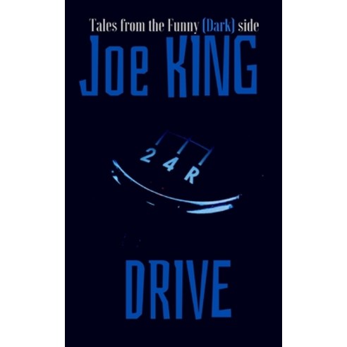 Drive Paperback, Independently Published