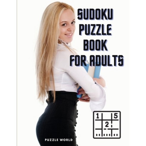 Sudoku Puzzle Book for Adults Paperback, Puzzle World, English, 9782599241064