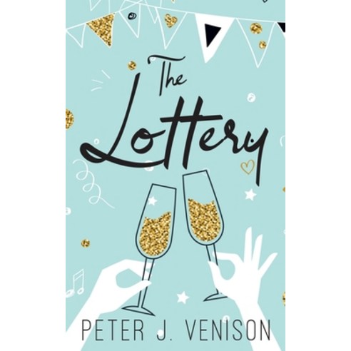 The Lottery Paperback, Clink Street Publishing, English, 9781913962166