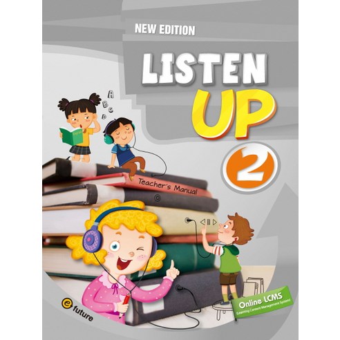 Listen Up. 2(Teacher s Manual)(New Edition), 이퓨쳐