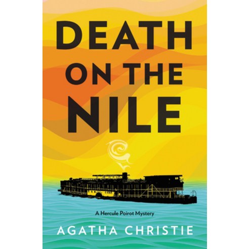 Death on the Nile: A Hercule Poirot Mystery Hardcover, William Morrow & Company