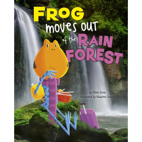 (영문도서) Frog Moves Out of the Rain Forest Paperback, Picture Window Books