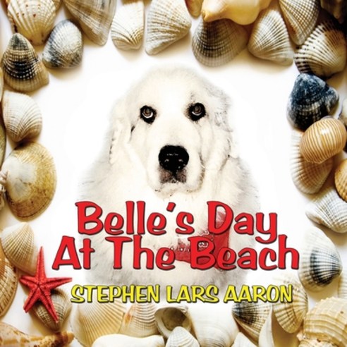 Belle''s Day at the Beach Paperback, Strategic Book Publishing &..., English, 9781608609123