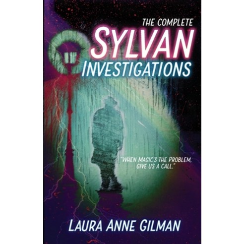 The Complete Sylvan Investigations Paperback, Faery Cat Press, English, 9781951612276