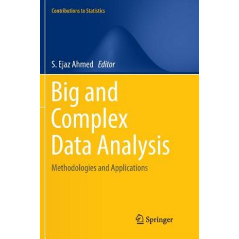 (영문도서) Big and Complex Data Analysis: Methodologies and Applications Paperback, Springer, English, 9783319823874