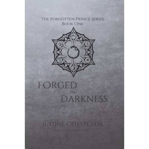 (영문도서) Forged In Darkness Paperback, Createspace Independent Pub..., English, 9781495280382