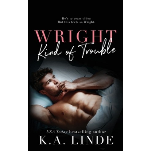 (영문도서) Wright Kind of Trouble Paperback, K.A. Linde, Inc., English, 9798891690059