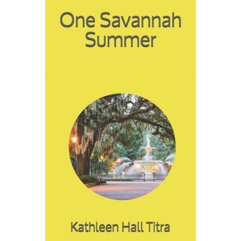 One Savannah Summer Paperback, Independently Published, English, 9798567718032