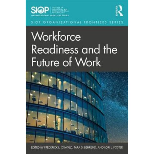 Workforce Readiness and the Future of Work Paperback, Routledge, English, 9780815381419