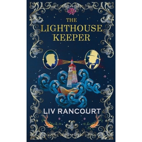 (영문도서) The Lighthouse Keeper: A Victorian Gothic M/M Romance Paperback, Rancourt Publishing, English, 9781736852095