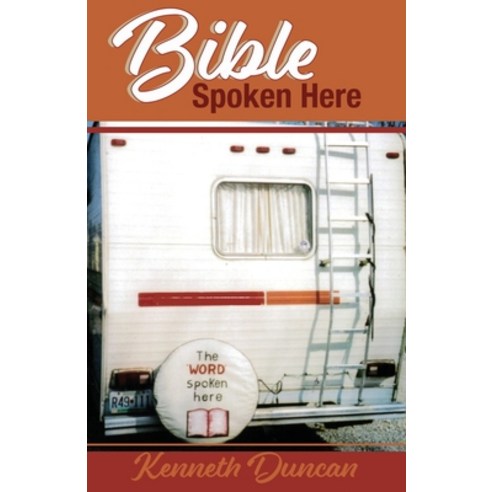 (영문도서) Bible Spoken Here Paperback, Trilogy Christian Publishing, English, 9798890411860