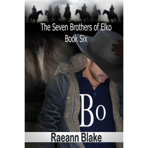 (영문도서) Bo (The Seven Brothers of Elko: Book Six) Paperback, Independently Published, English, 9798853161009