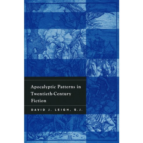 (영문도서) Apocalyptic Patterns in Twentieth-Century Fiction Hardcover, University of Notre Dame Press, English, 9780268205768