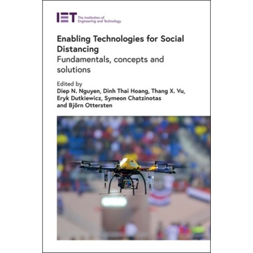 (영문도서) Enabling Technologies for Social Distancing: Fundamentals Concepts and Solutions Hardcover, Institution of Engineering ..., English, 9781839534904