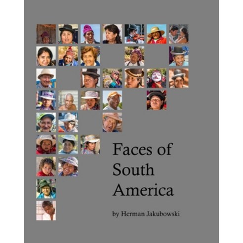 (영문도서) Faces of South America Paperback, Blurb, English, 9781006985324