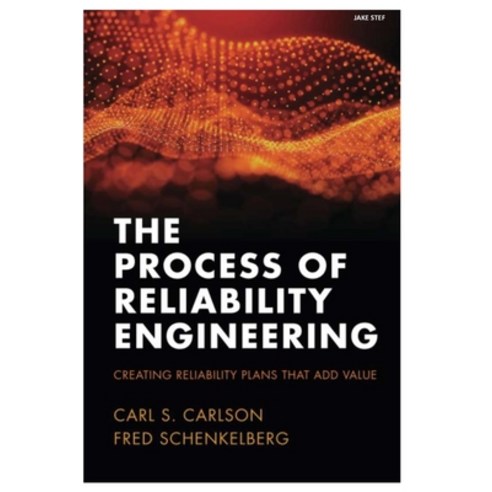 (영문도서) The Process of Reliability Engineering Paperback, Independently Published, English, 9798387401572