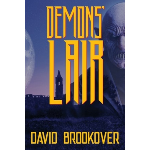 Demons'' Lair: Teddi McCoy Horror Paperback, Outskirts Press, English, 9781977241443